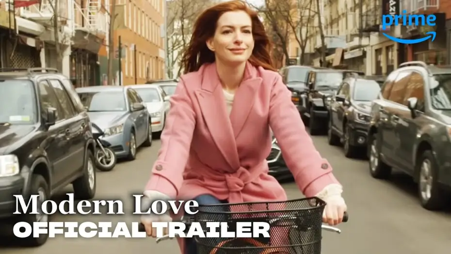 Відео до серіалу Сучасна любов — Modern Love - Official Trailer | Prime Video