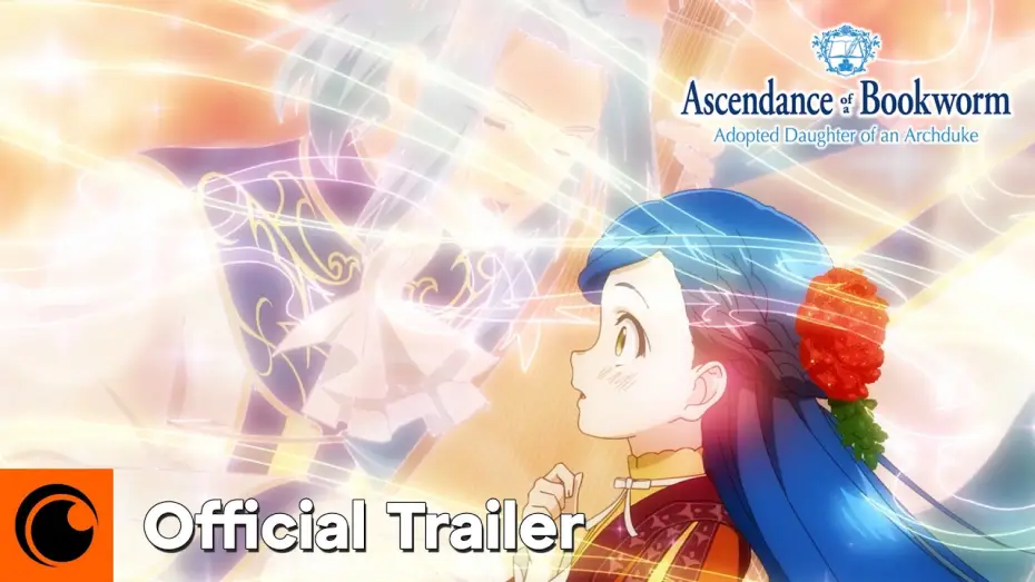 Відео до серіалу Історія буквоїжки — Adopted Daughter of an Archduke Official Trailer [Subtitled]