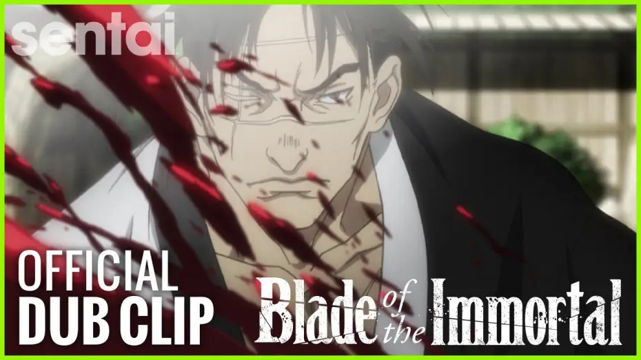 Відео до серіалу Клинок Безсмертного — Blade of the Immortal Official Dub Clip