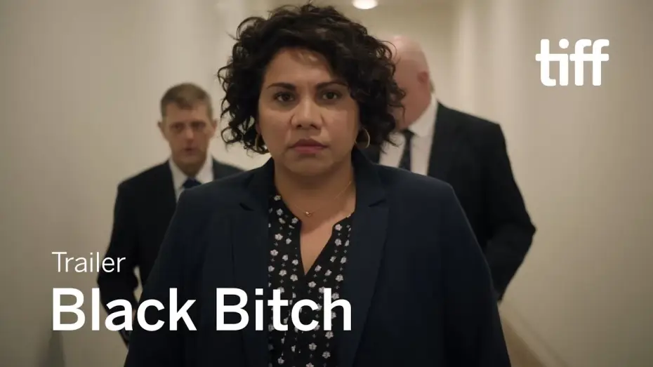 Відео до серіалу Повний контроль — BLACK BITCH Trailer | TIFF 2019