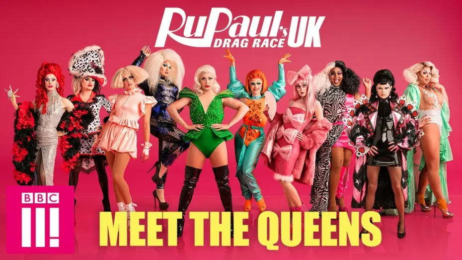 Відео до серіалу RuPaul's Drag Race UK — RuPaul’s Drag Race UK: Meet The Queens