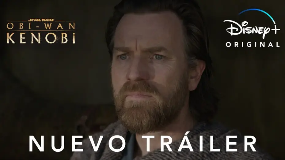Відео до серіалу Obi-Wan Kenobi — Nuevo Tráiler