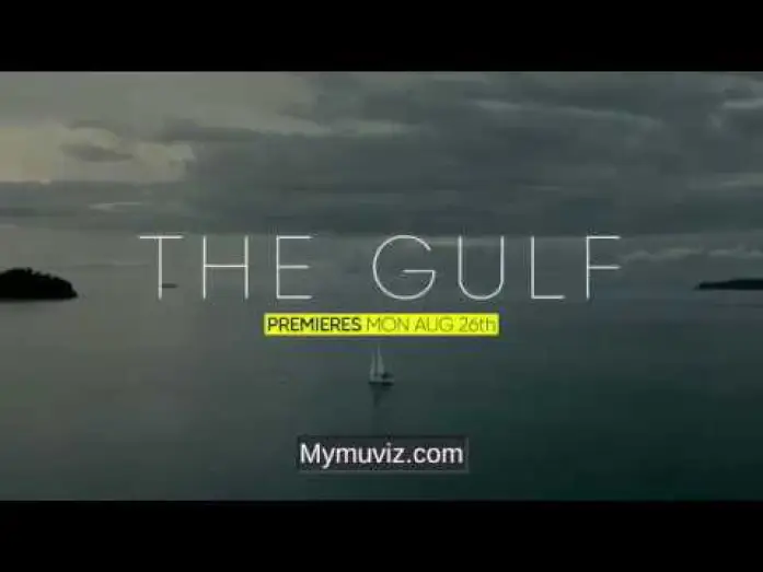 Відео до серіалу Залива — The Gulf 2019 Series Trailer