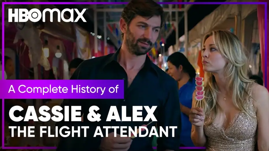 Відео до серіалу Бортпровідниця — The Complete History of Cassie & Alex