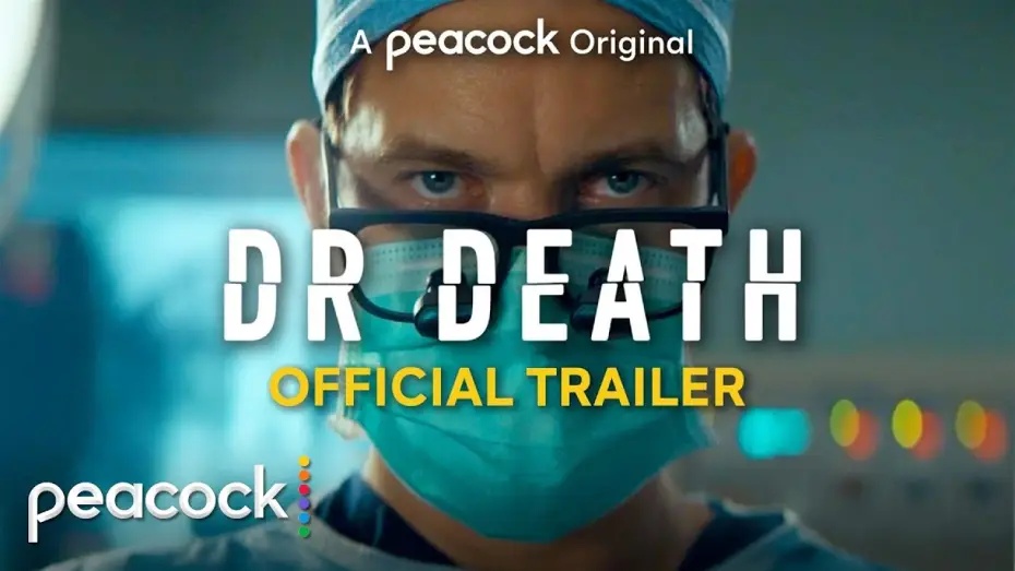 Відео до серіалу Доктор Смерть — Official Trailer