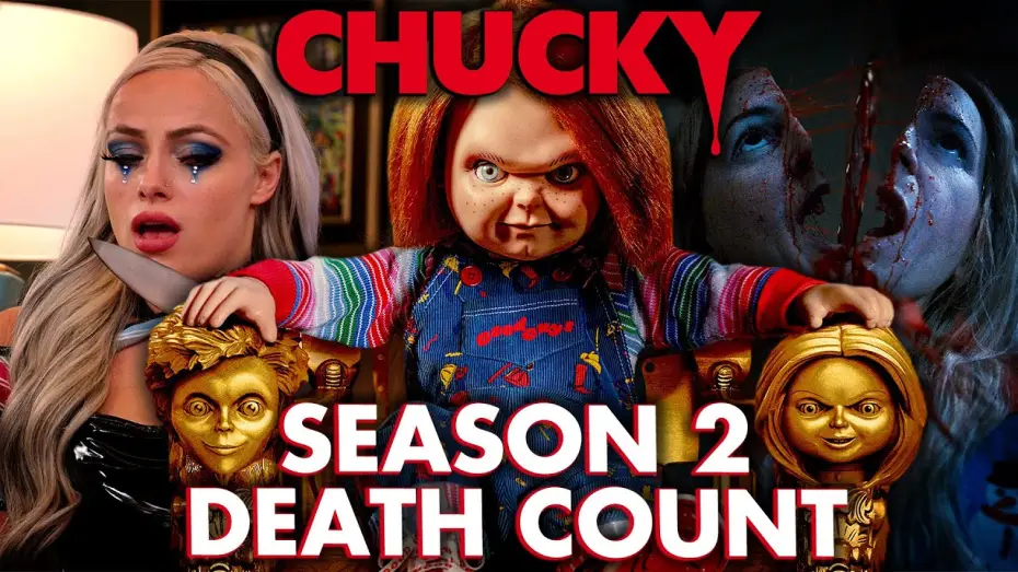 Відео до серіалу Чакі — Season 2 Death Count