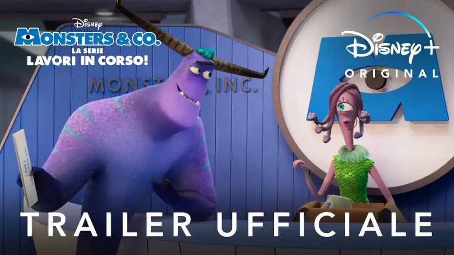 Видео к сериалу Монстри на роботі — Disney+ ! Monsters & Co. La Serie - Lavori in Corso! - In Streaming dal 7 Luglio