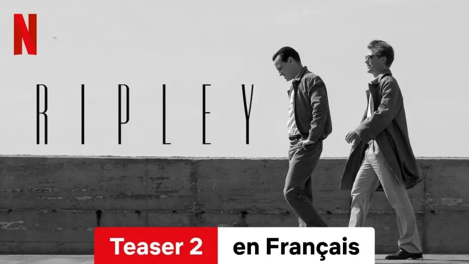 Відео до серіалу РІПЛІ — RIPLEY (Saison 1 Teaser 2) | Bande-Annonce en Français | Netflix