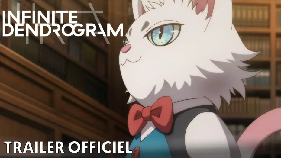 Відео до серіалу Нескінченний Дендрограм — Infinite Dendrogram - Bande Annonce [VF]
