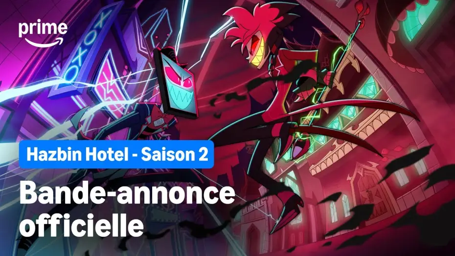 Відео до серіалу Готель «Газбін» — Hazbin Hotel - Saison 2 Bande-Annonce Officielle | Prime Video