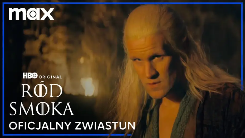 Відео до серіалу Дім дракона — S2 | Oficjalny zwiastun