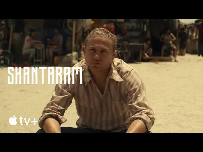 Відео до серіалу Шантарам — First Look