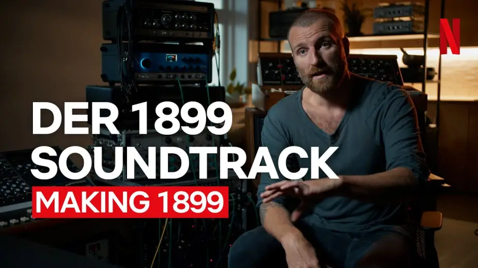 Відео до серіалу 1899 — Wie der Soundtrack von 1899 entstand (OmU)