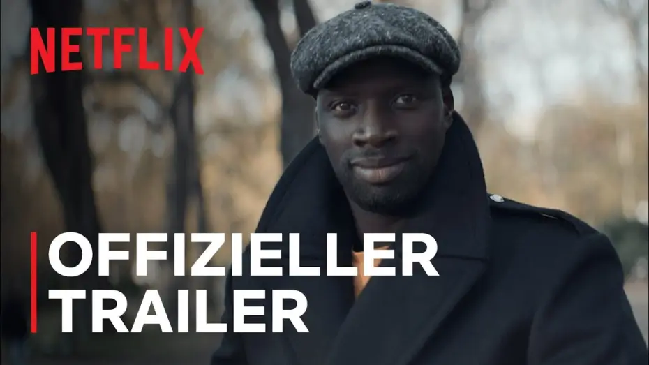 Відео до серіалу Люпен — Lupin | Offizieller Trailer | Netflix
