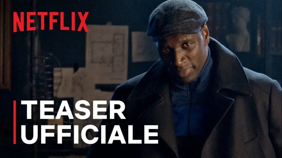 Відео до серіалу Люпен — Lupin | Teaser ufficiale | Netflix