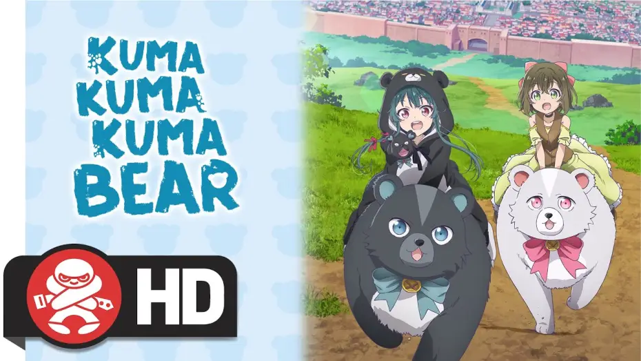 Відео до серіалу Ведмедики-кумедики — Kuma Kuma Kuma Bear Complete Season | Available Now!