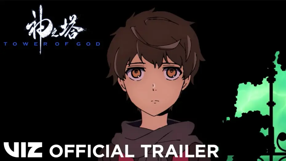 Відео до серіалу Вежа Бога — Official English Trailer | Tower of God: The Complete Season | VIZ
