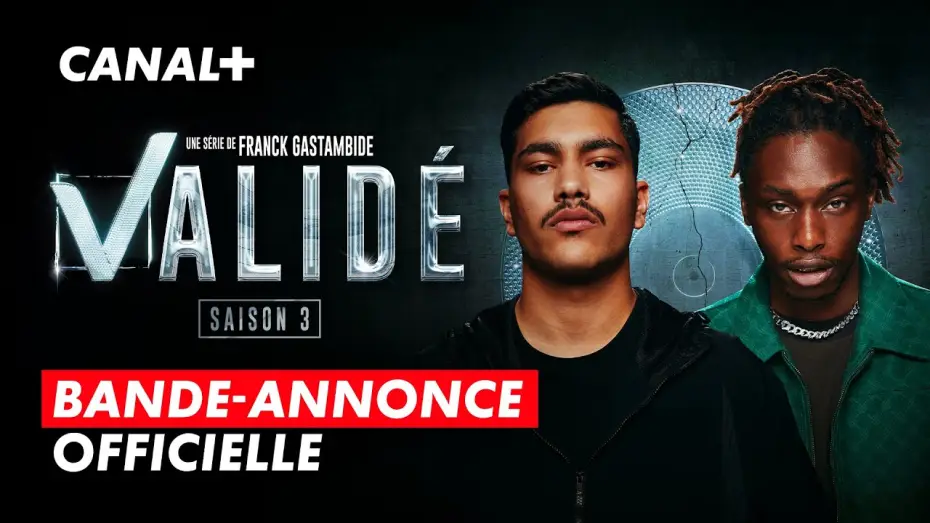 Відео до серіалу Аж до самого верху — VALIDÉ saison 3 | Bande-annonce officielle | CANAL+