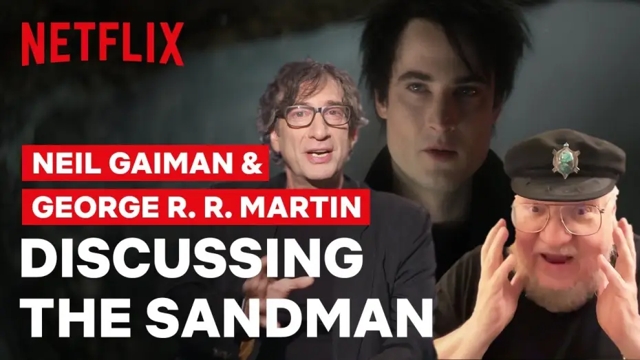 Відео до серіалу Пісочний чоловік — Why Neil Gaiman Has George R.R. Martin to Thank for The Sandman