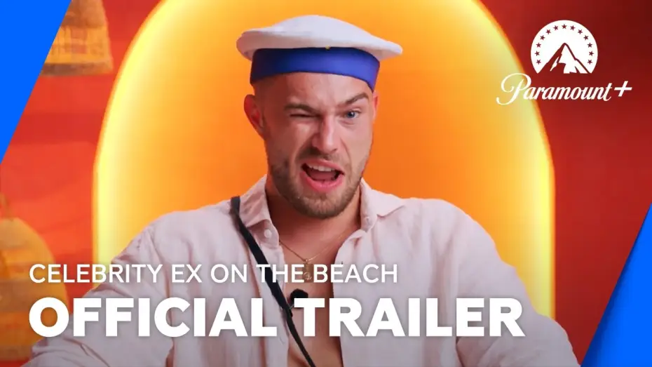 Відео до серіалу Celebrity Ex on the Beach — Celebrity Ex On The Beach | Official Trailer | Paramount+ UK & Ireland