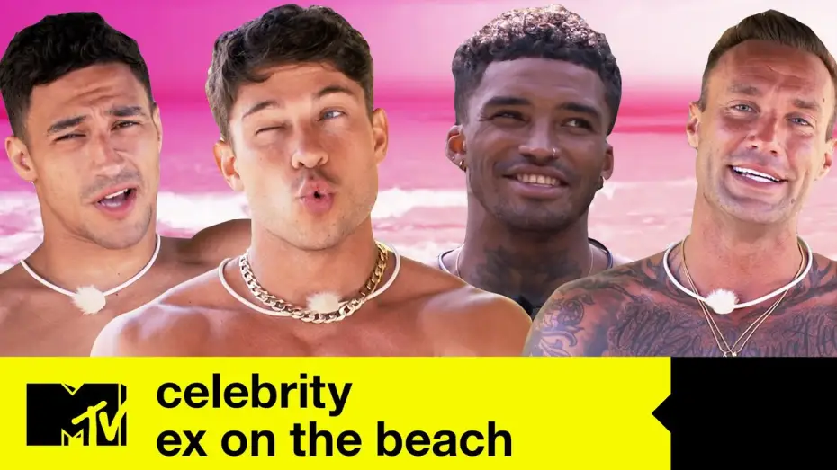Відео до серіалу Celebrity Ex on the Beach — EXCLUSIVE: Meet The Lads | Celeb Ex On The Beach