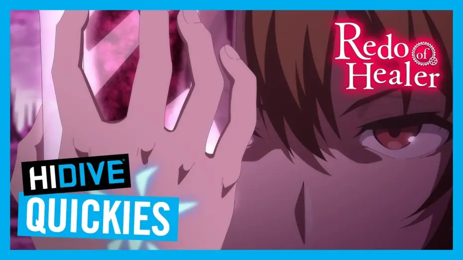 Відео до серіалу Повтор цілителя — Redo of Healer Quickie 2 - HIDIVE Quickies