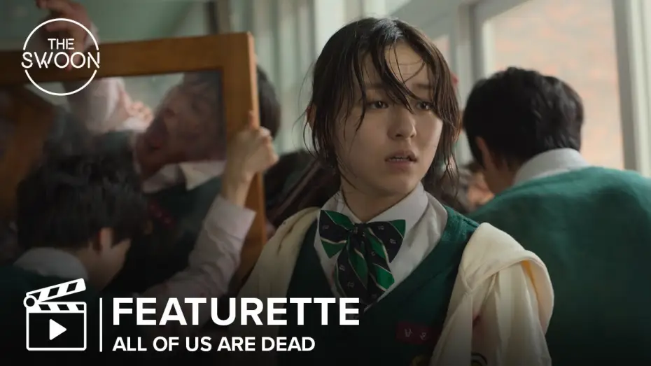 Відео до серіалу Усі ми мертві — [Behind the Scenes] Making a high school zombie apocalypse | All of Us Are Dead Featurette [ENG SUB]