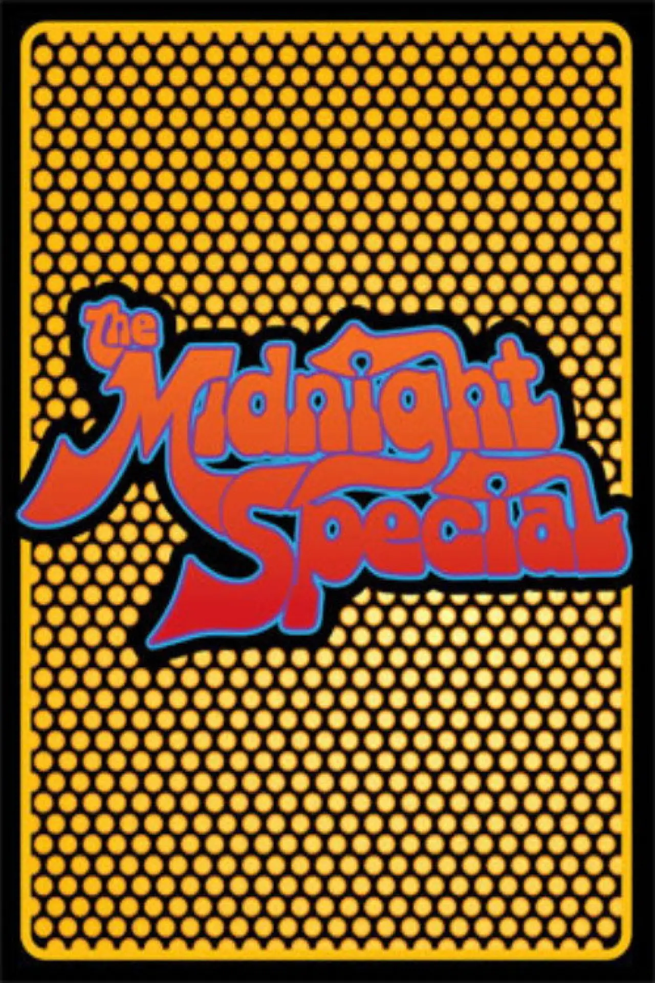 Постер до серіалу "The Midnight Special"