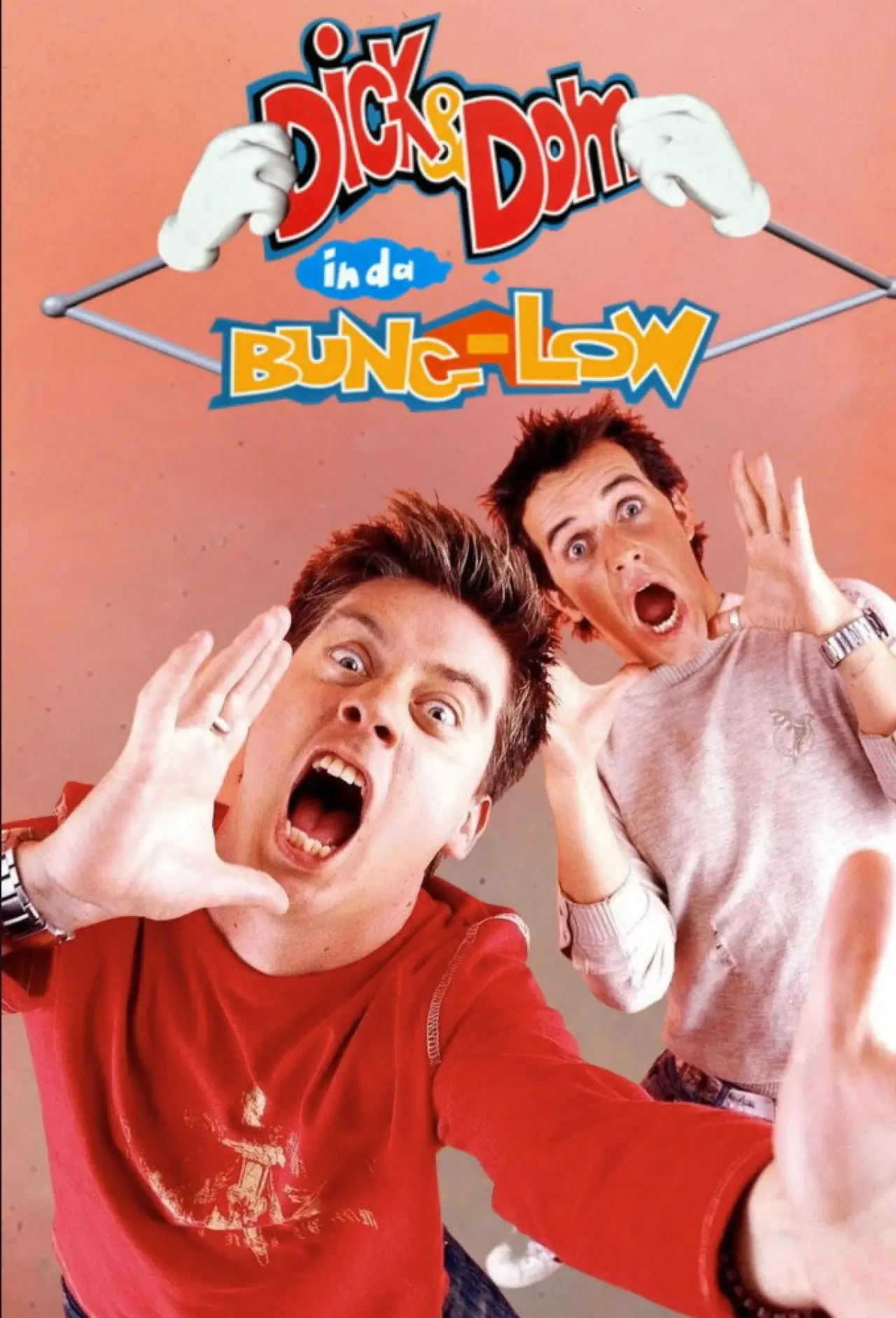 Постер до серіалу "Dick and Dom in da Bungalow"