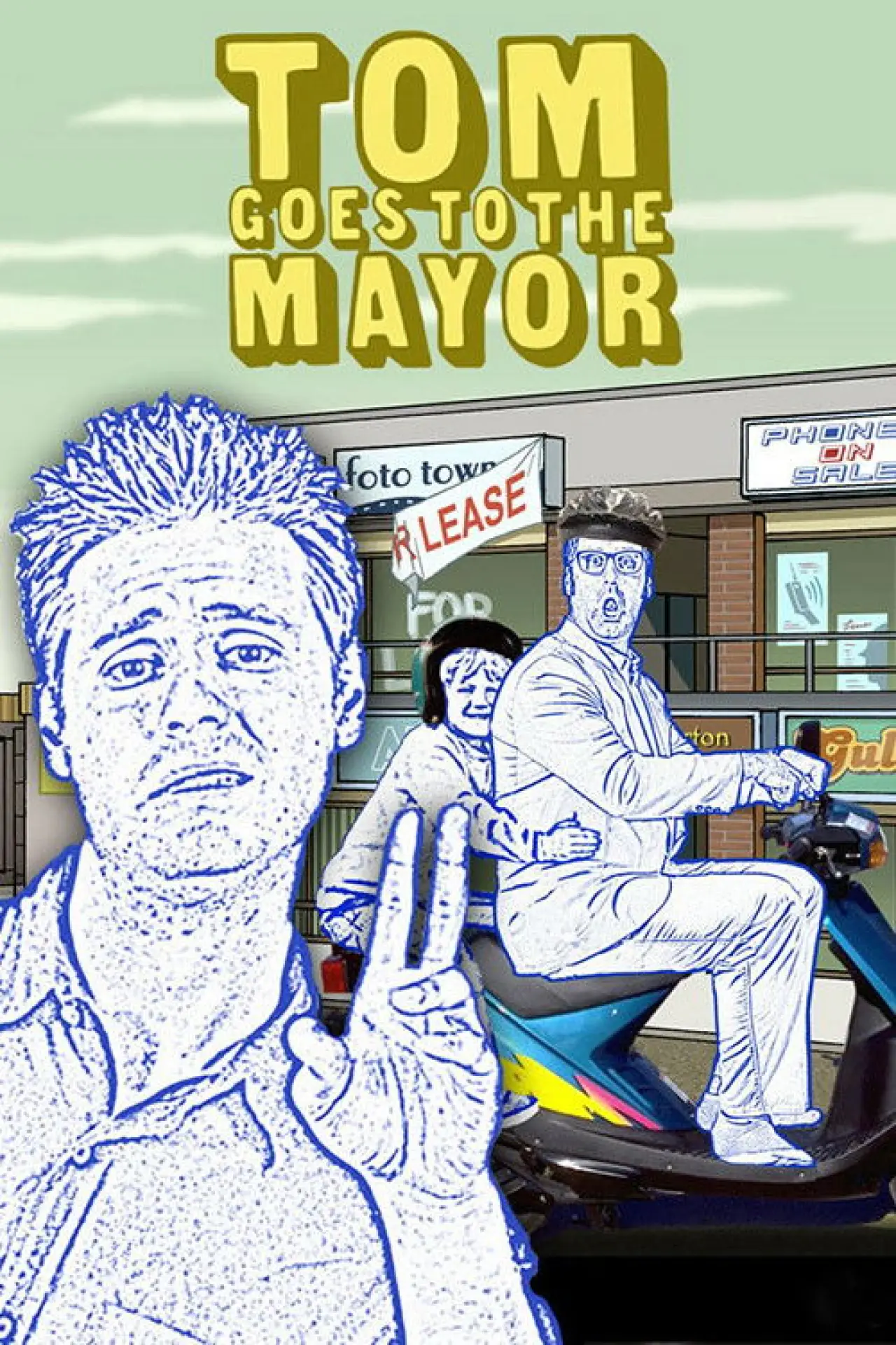 Постер до серіалу "Tom Goes to the Mayor"