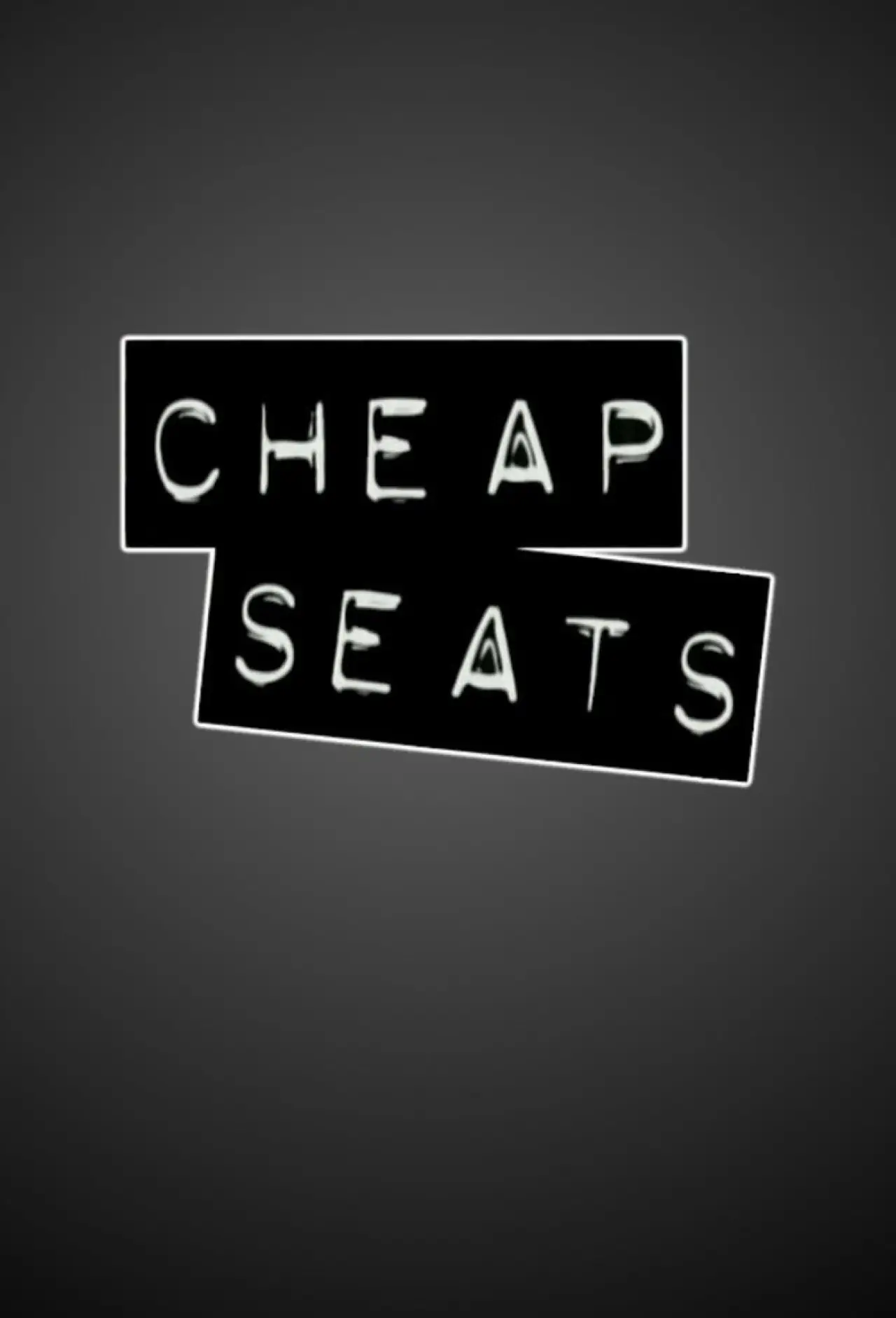 Постер до серіалу "Cheap Seats"