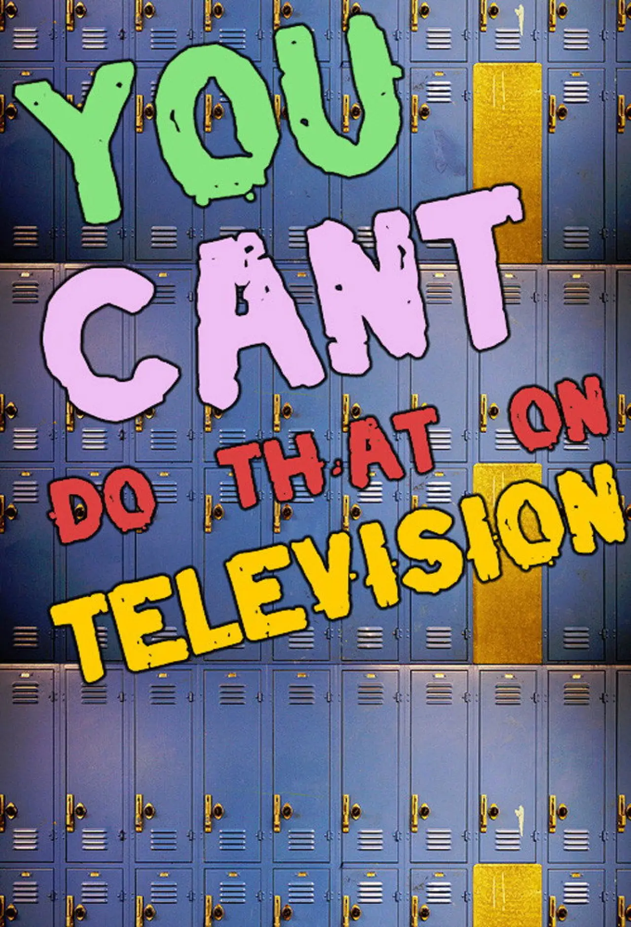 Постер до серіалу "You Can