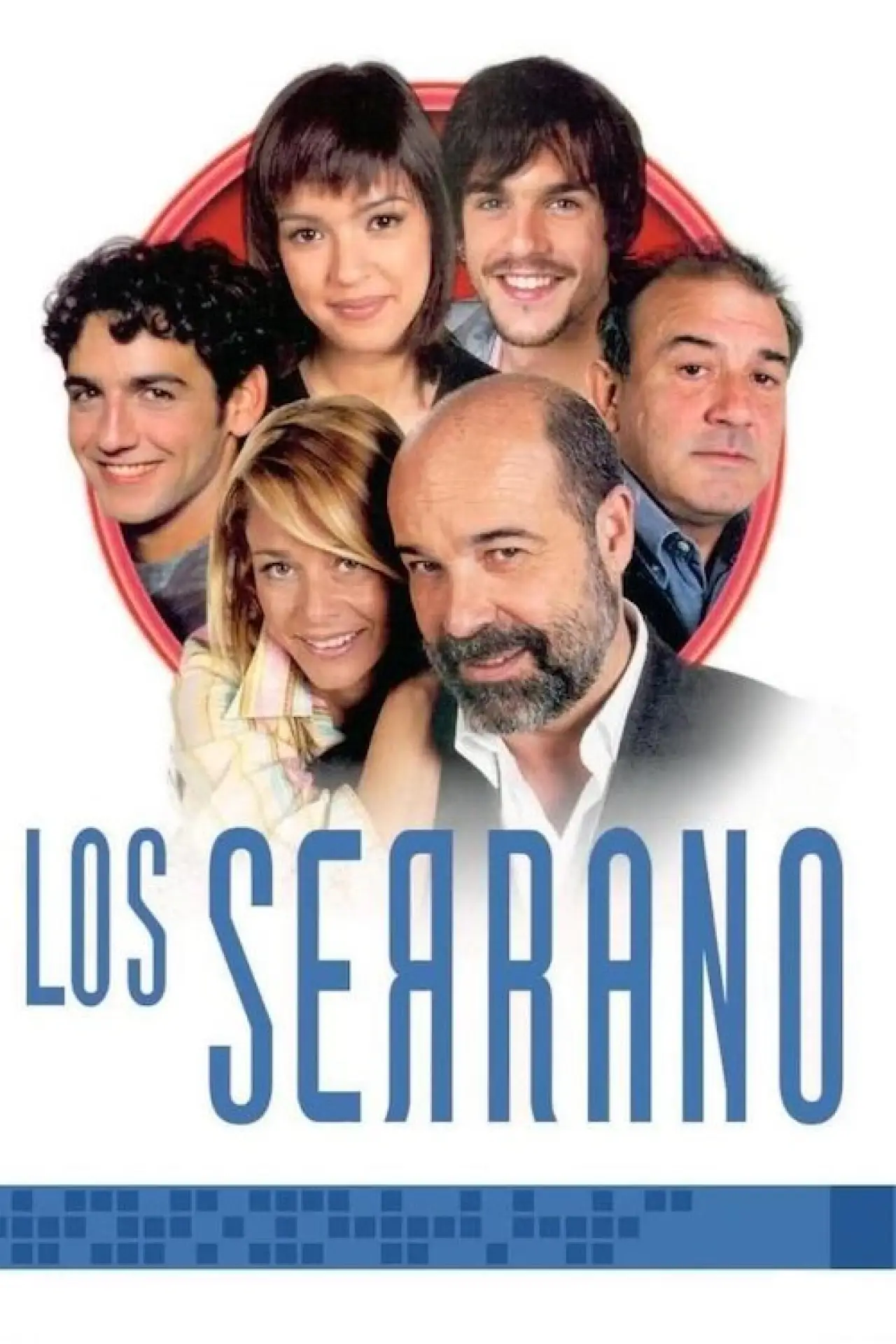 Постер до серіалу "Los Serrano"