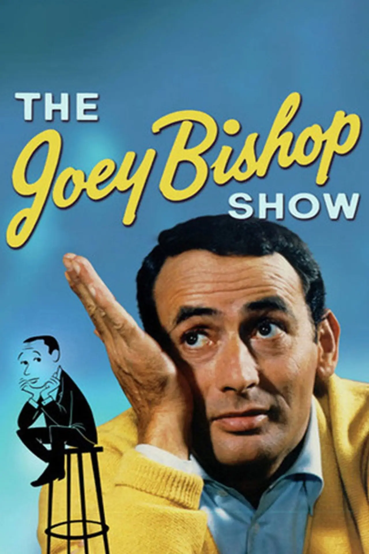 Постер до серіалу "The Joey Bishop Show"