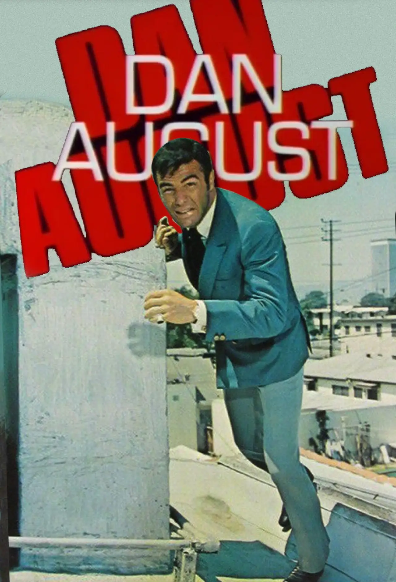 Постер до серіалу "Dan August"