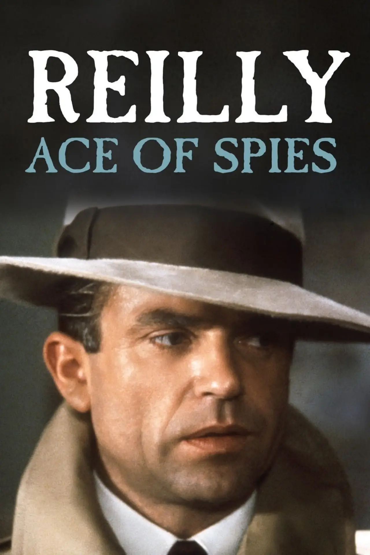 Постер до серіалу "Reilly: Ace of Spies"