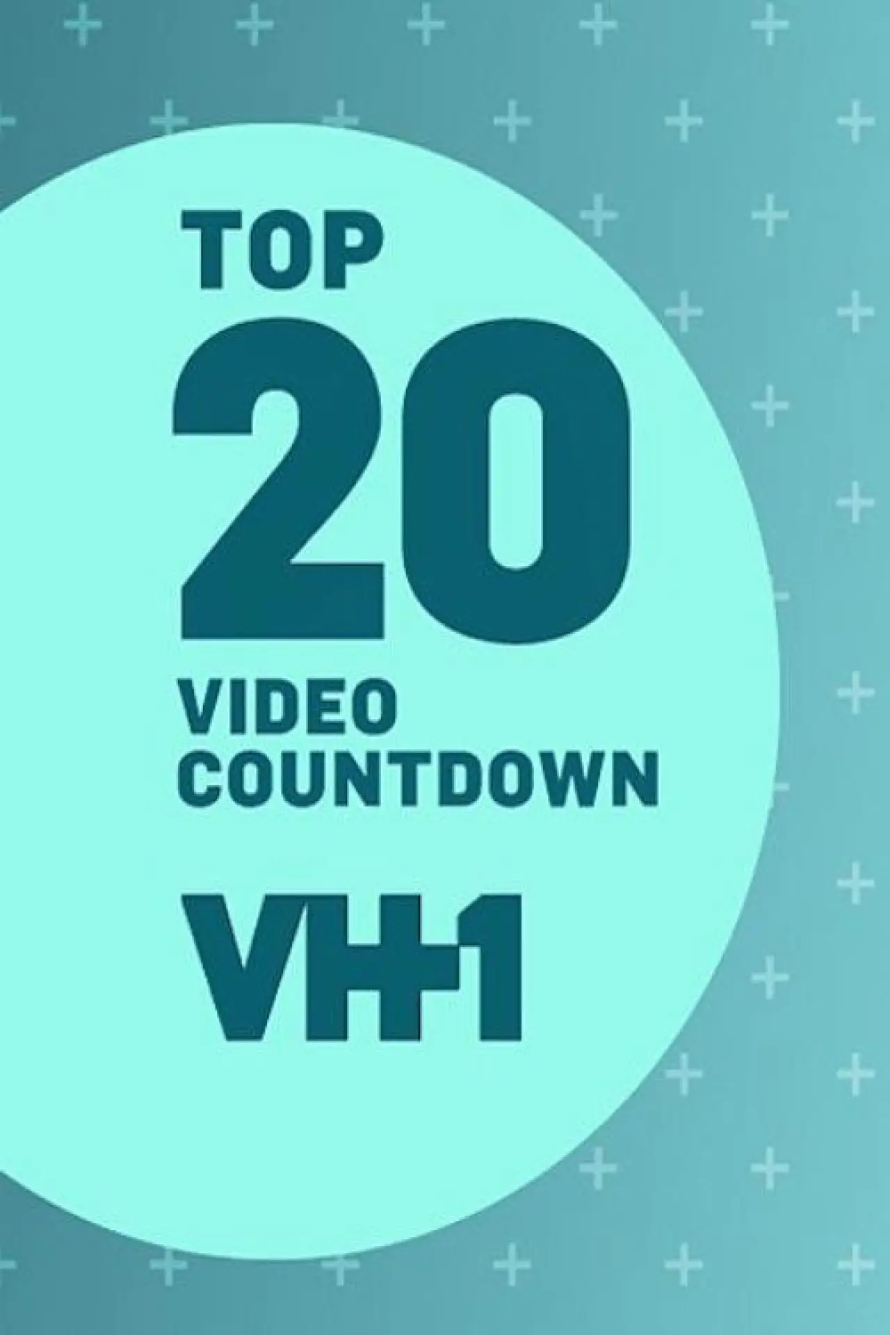Постер до серіалу "VH1 Top 20 Video Countdown"