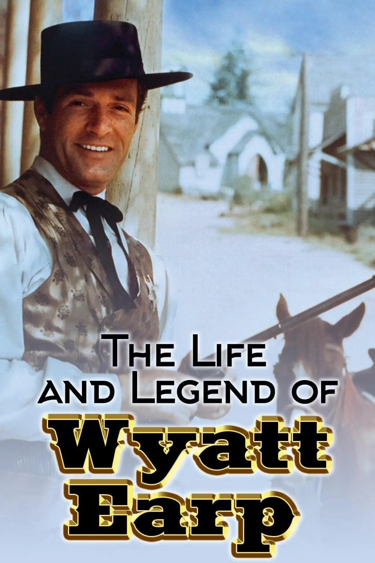 Постер к сериалу "The Life and Legend of Wyatt Earp"