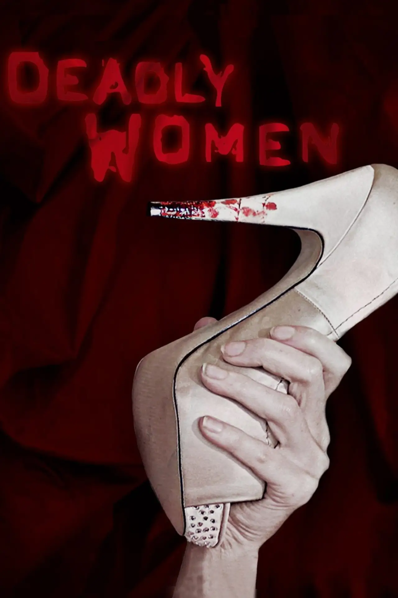 Постер до серіалу "Deadly Women"