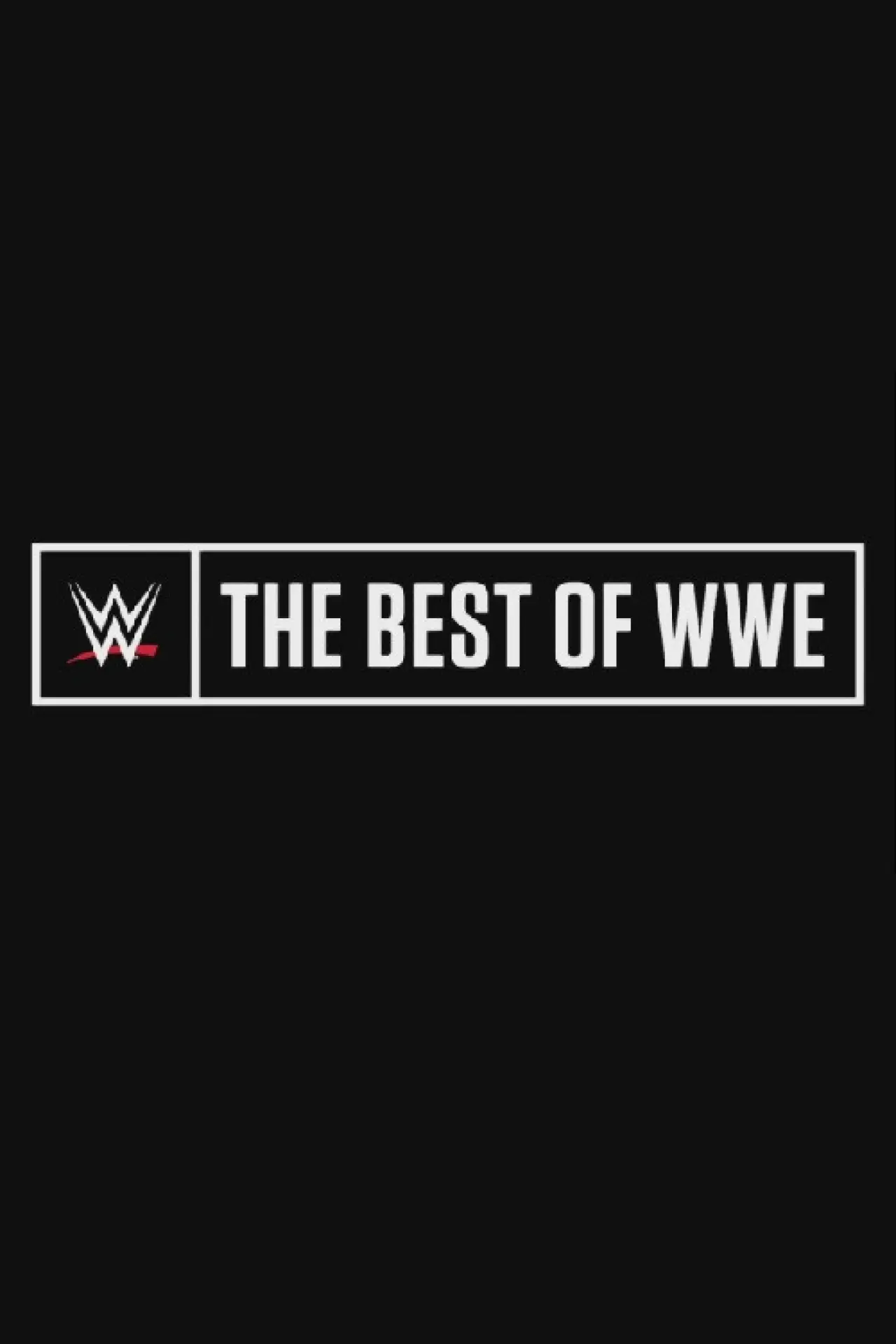 Постер до серіалу "The Best of WWE"