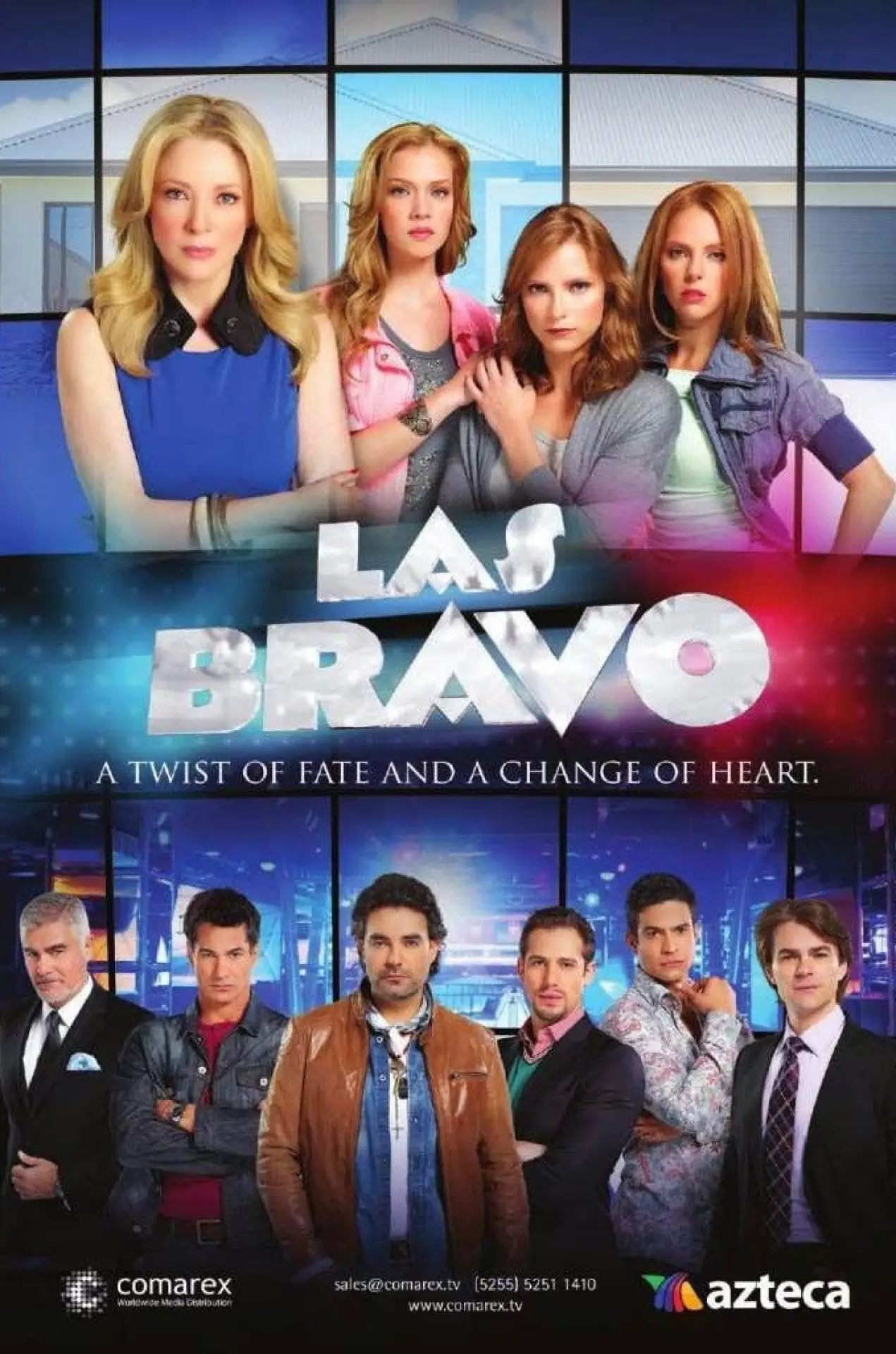Постер до серіалу "Las Bravo"
