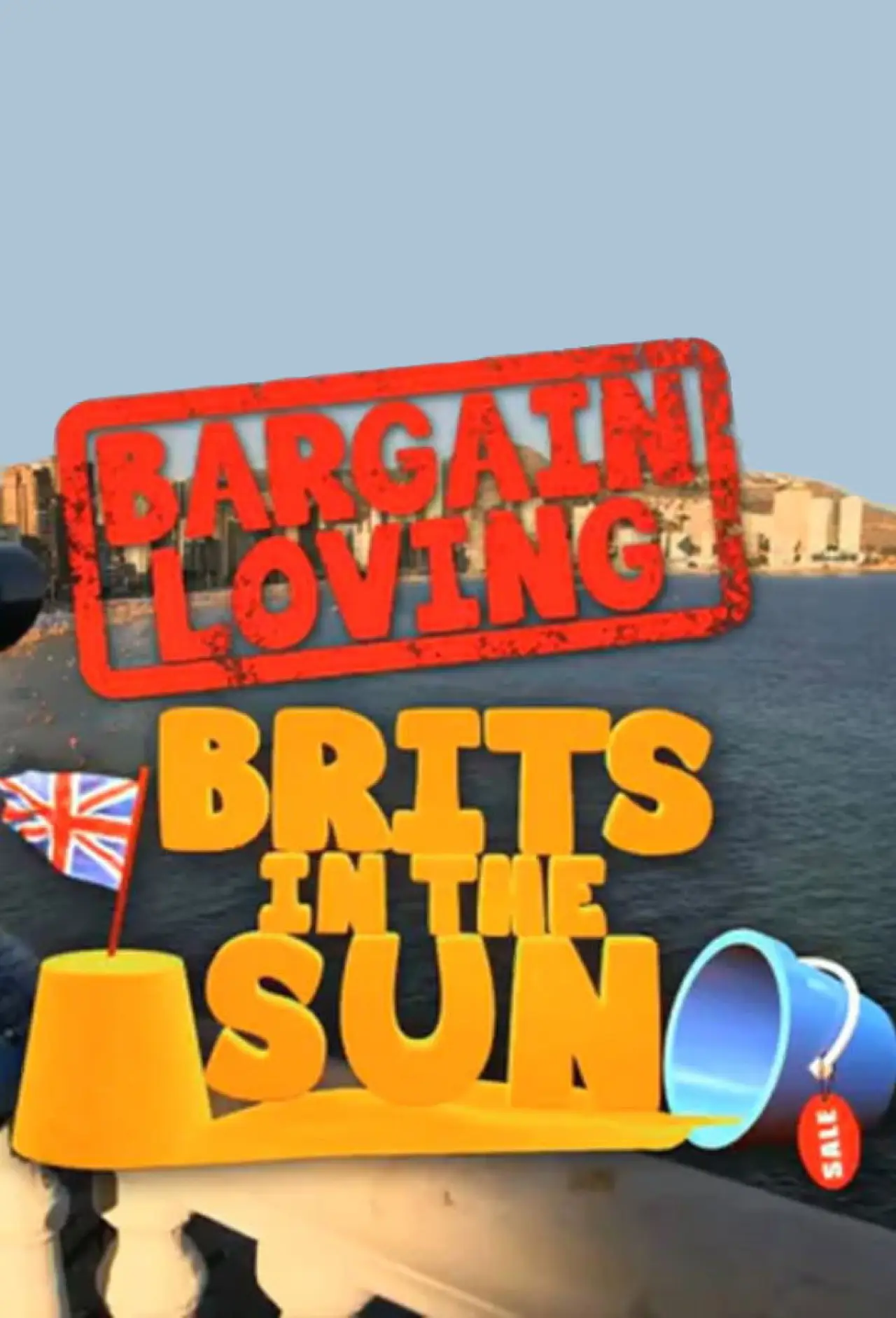 Постер до серіалу "Bargain-Loving Brits in the Sun"
