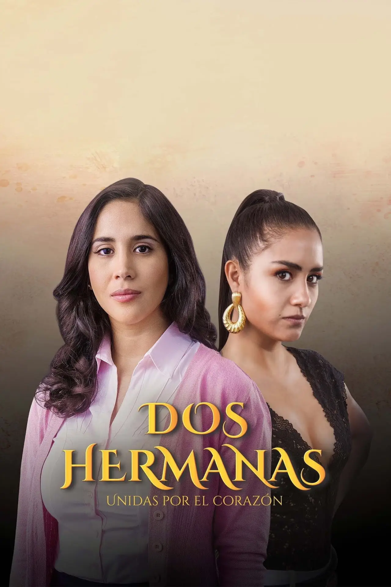 Постер до серіалу "Dos hermanas"