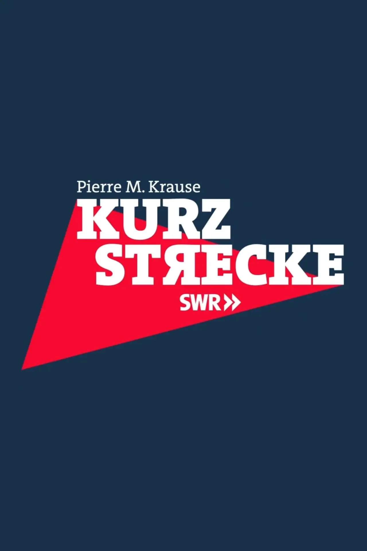 Постер до серіалу "Kurzstrecke mit Pierre M. Krause"