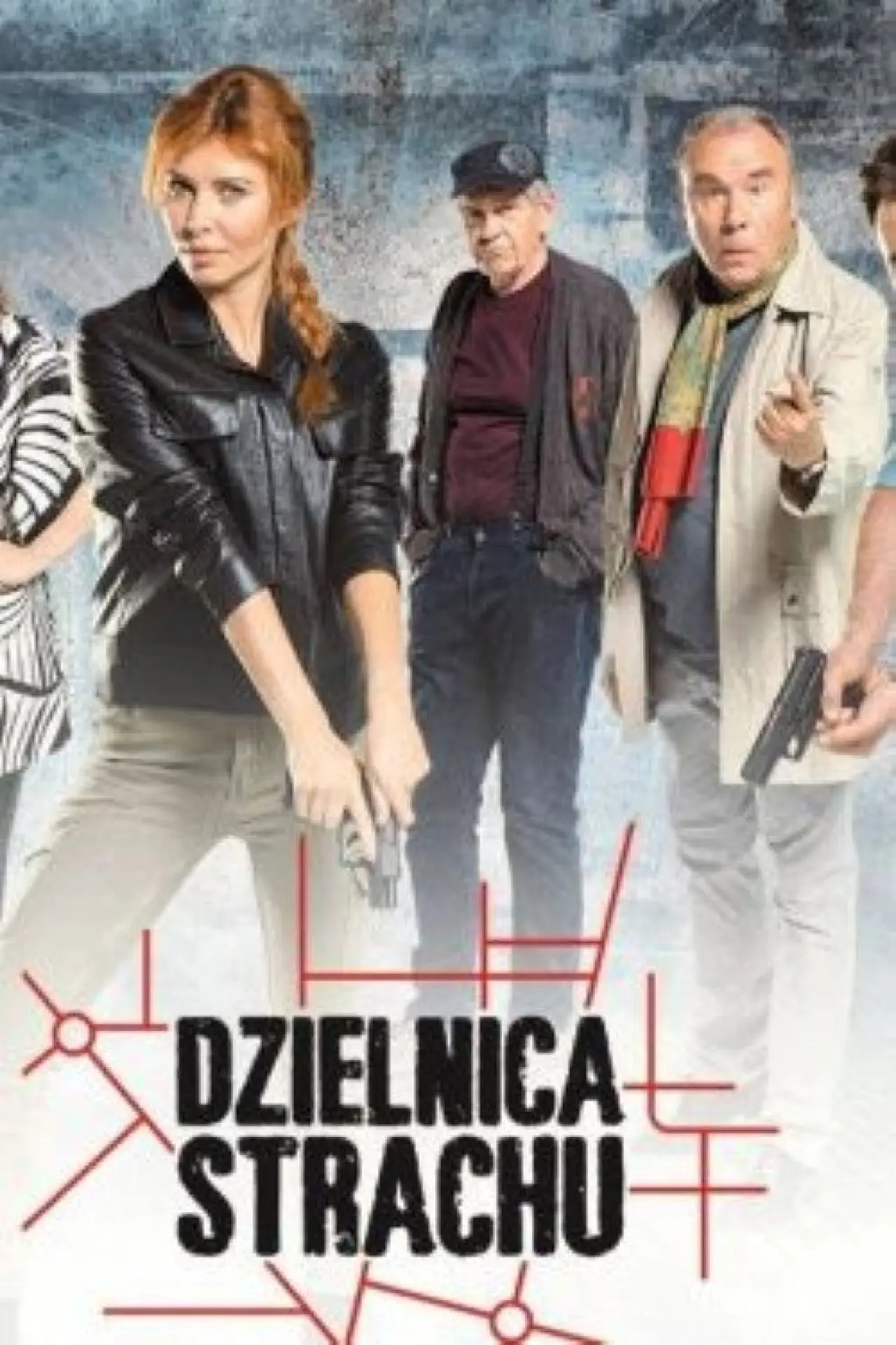 Постер до серіалу "Dzielnica strachu"
