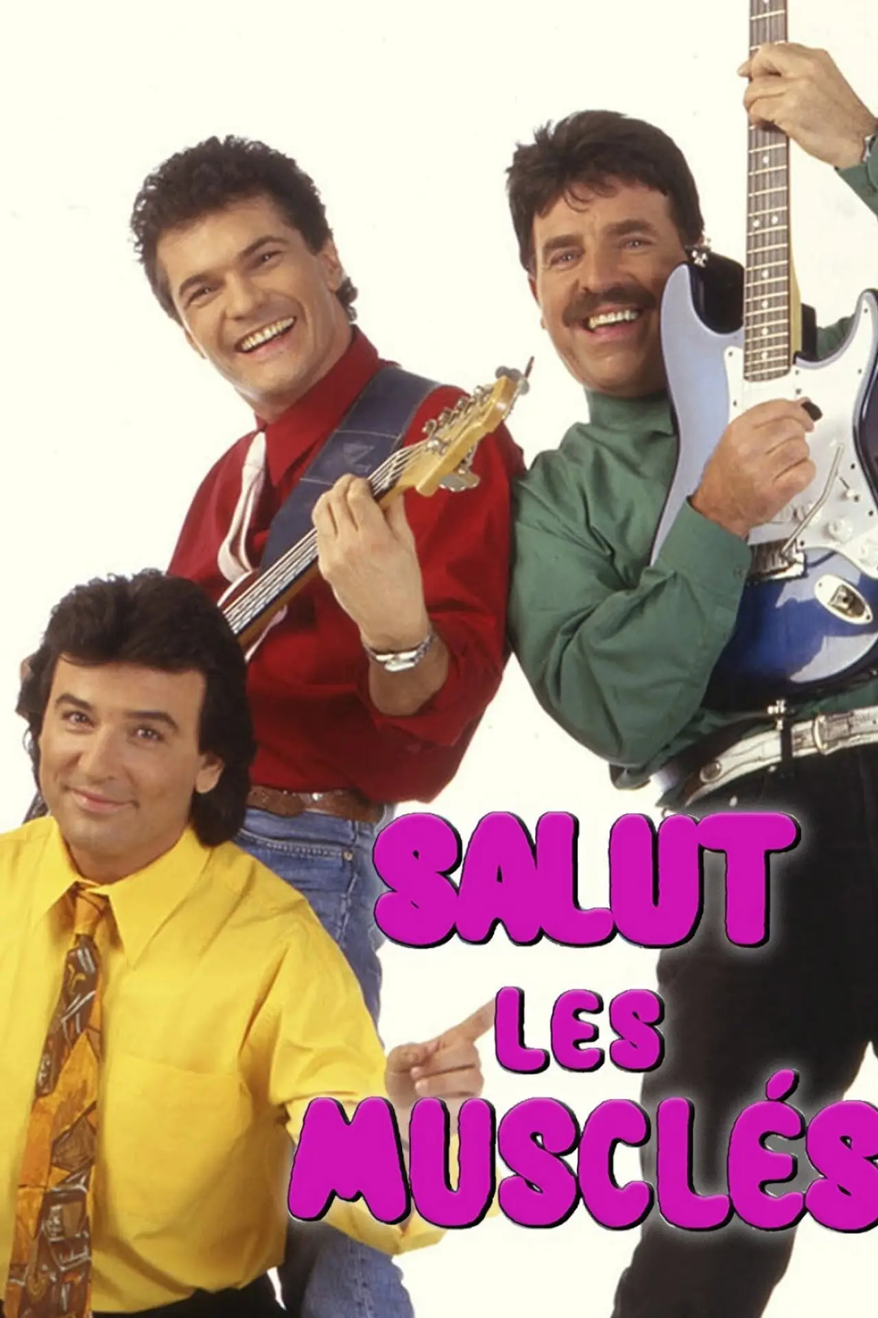 Постер до серіалу "Salut les Musclés"