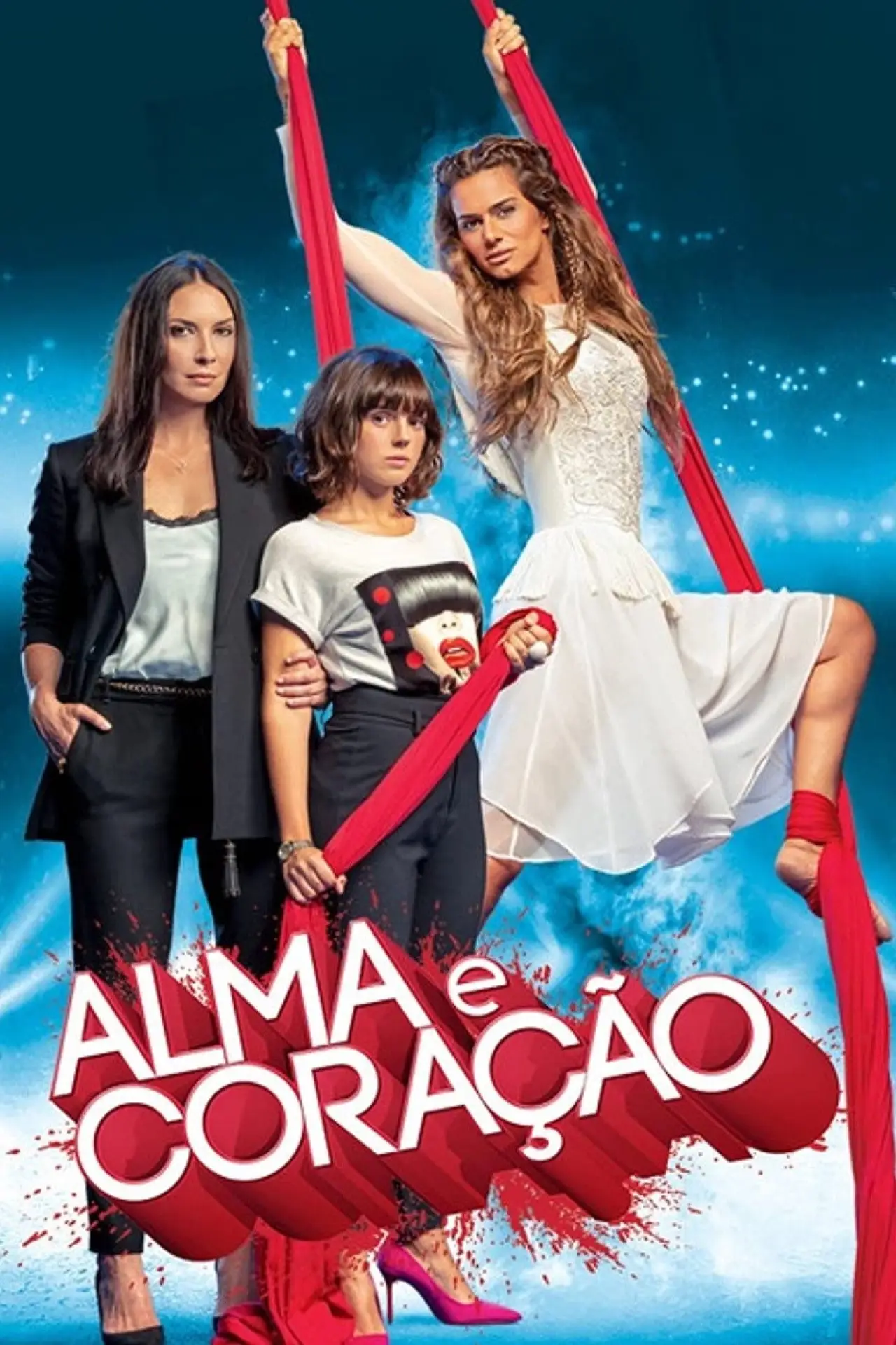 Постер до серіалу "Alma e Coração"