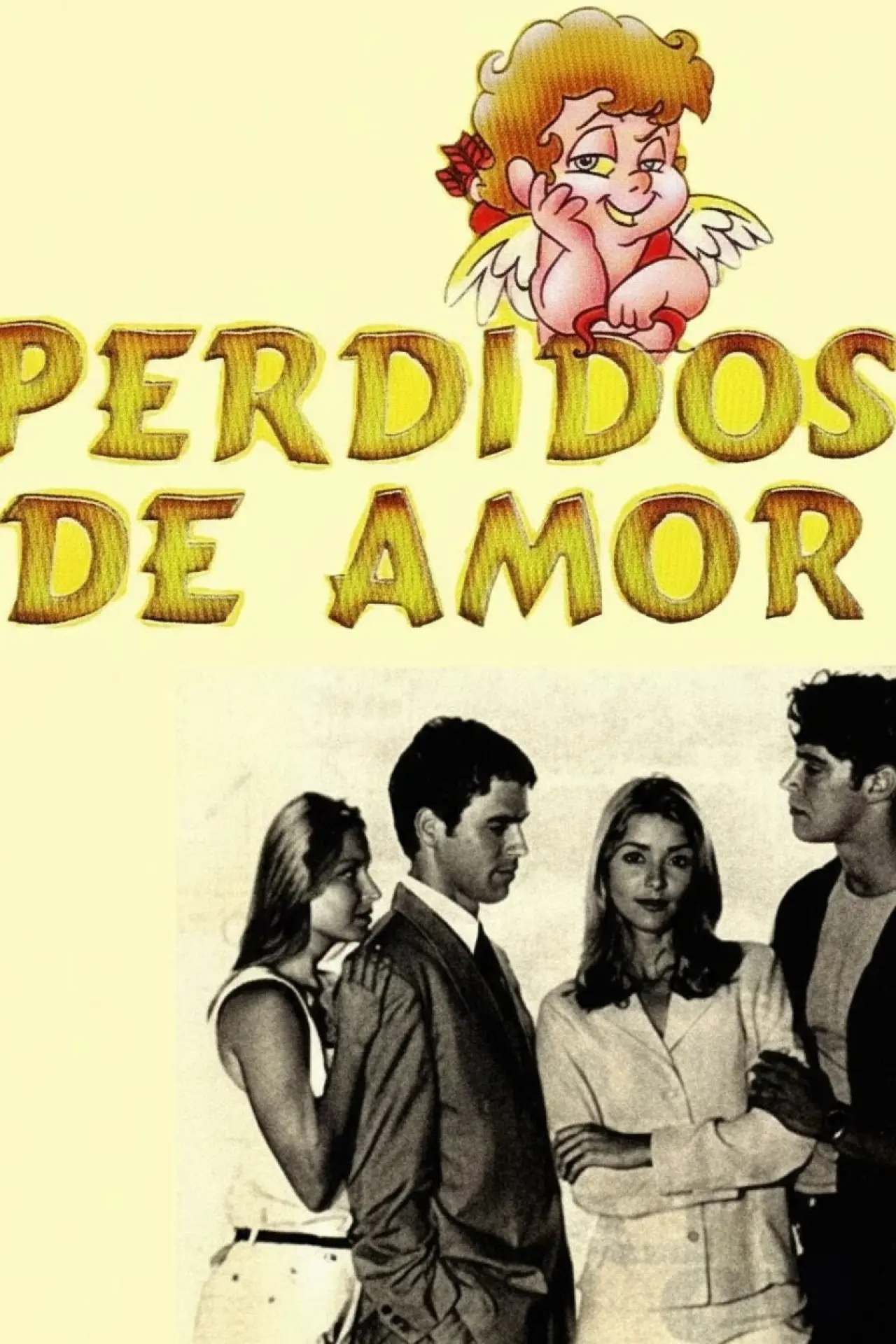 Постер до серіалу "Perdidos de Amor"