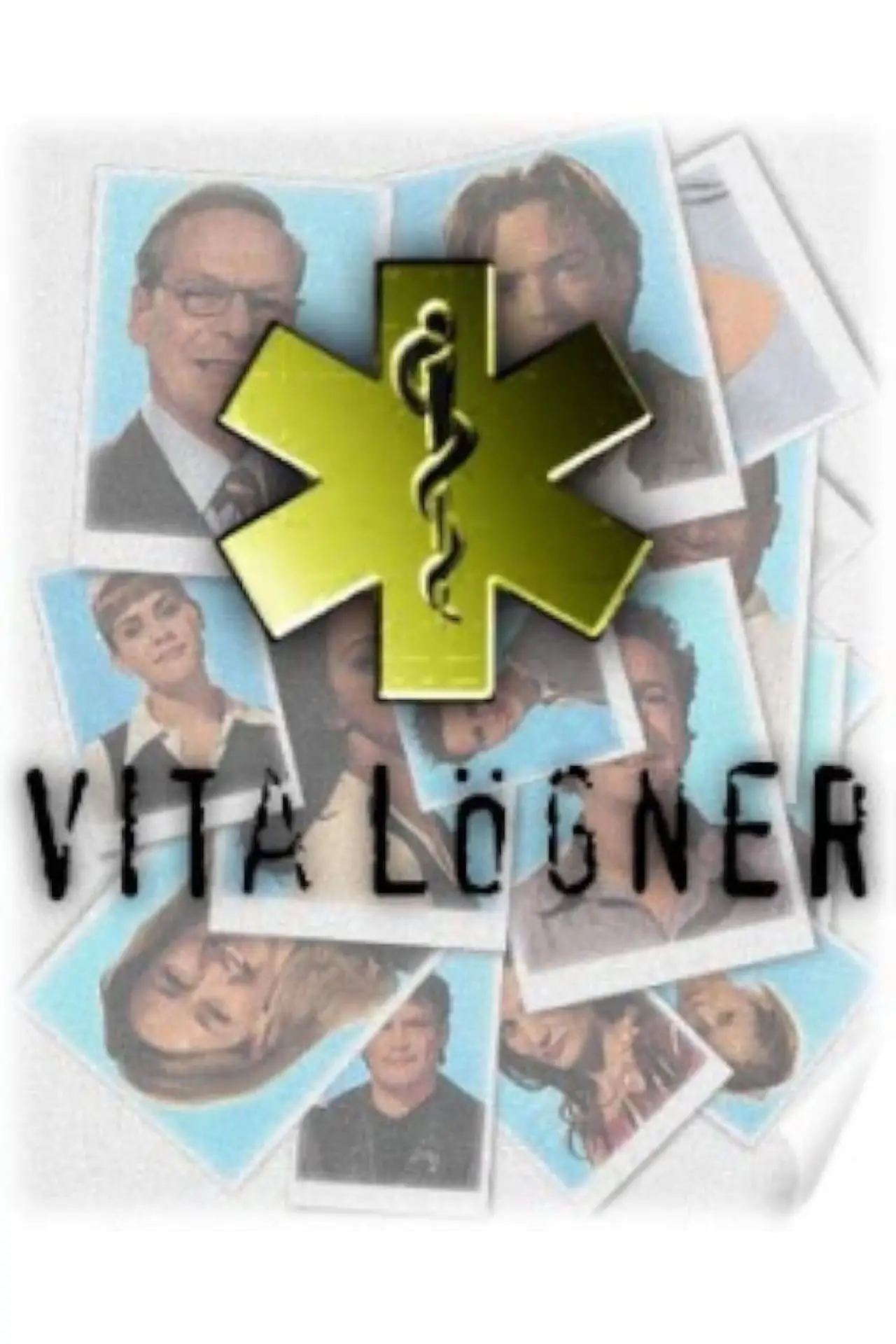 Постер до серіалу "Vita lögner"