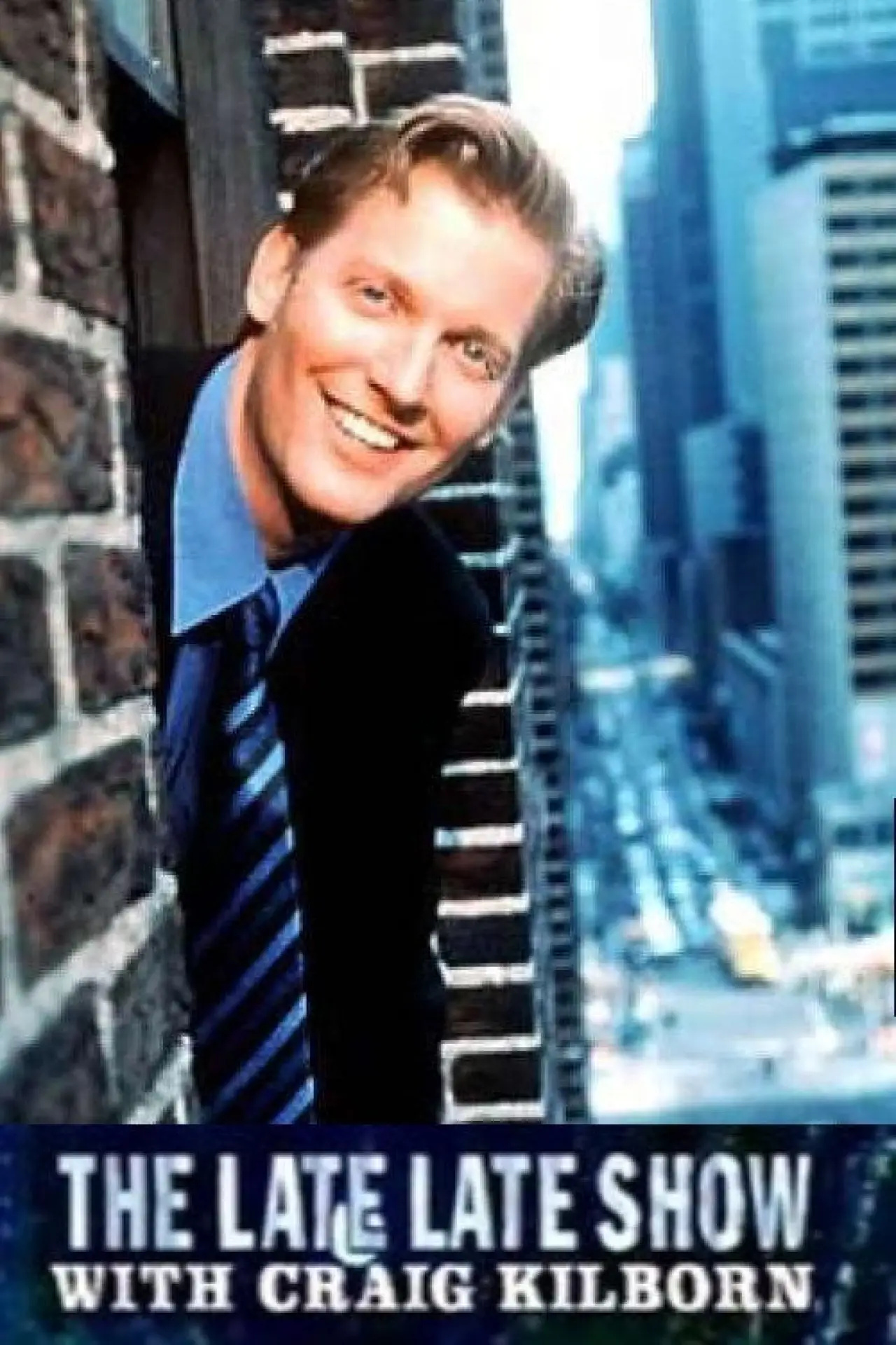 Постер до серіалу "The Late Late Show with Craig Kilborn"